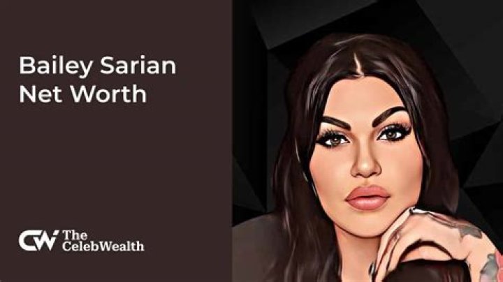 Bailey Sarian Net Worth and Earnings